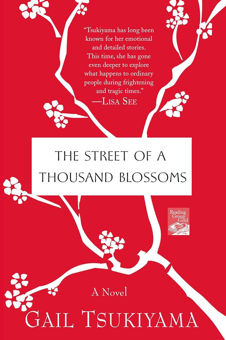 The Street of a Thousand Blossoms: A Novel