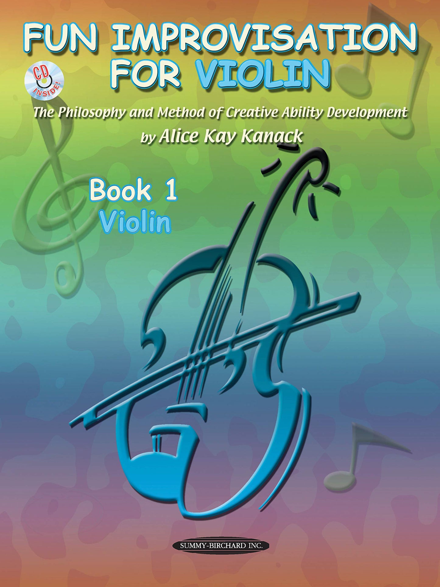 Fun Improvisation for Violin: The Philosophy and Method of Creative Ability Development, Book & CD (Suzuki Method Supplement)
