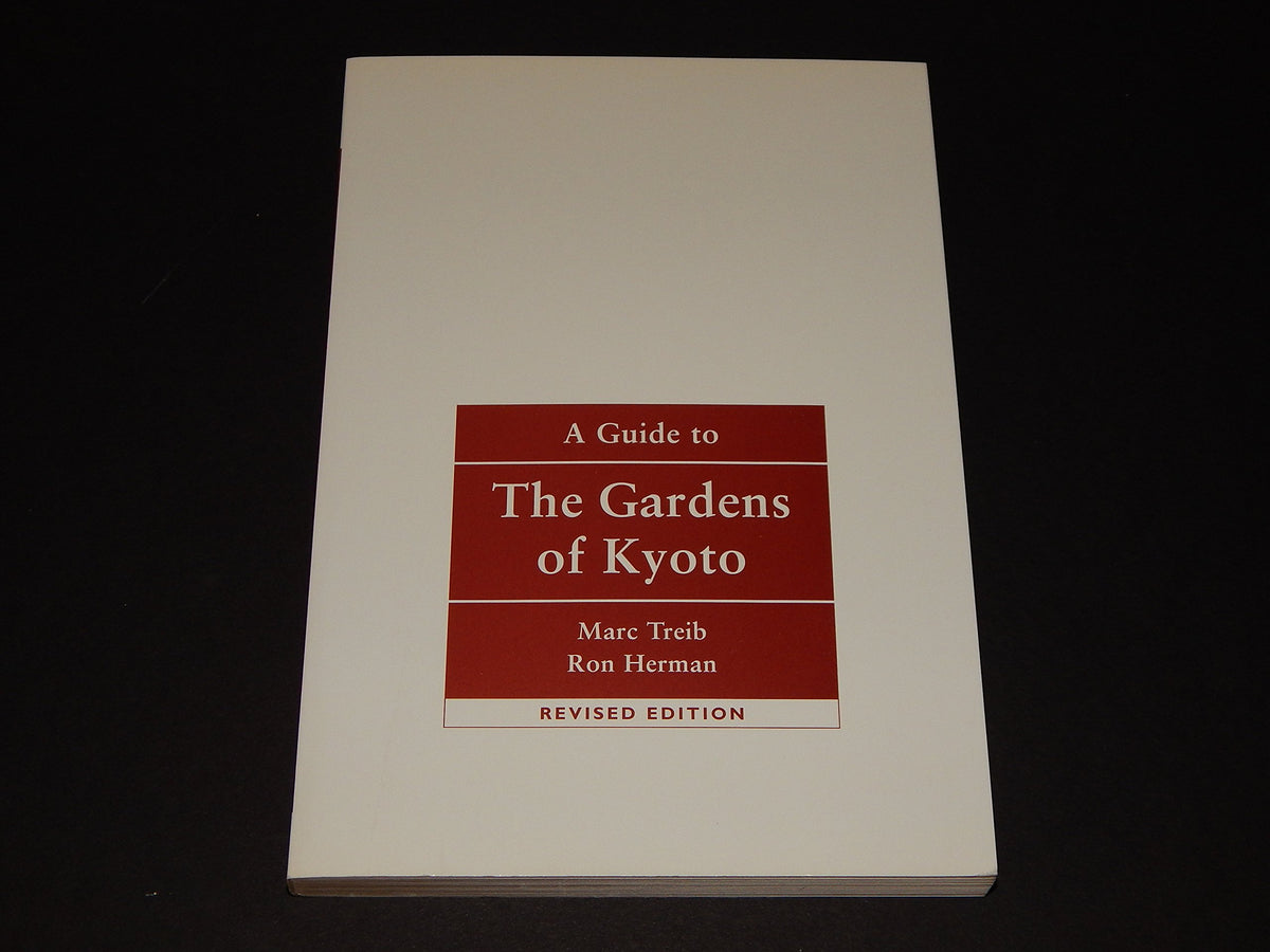 A Guide to the Gardens of Kyoto