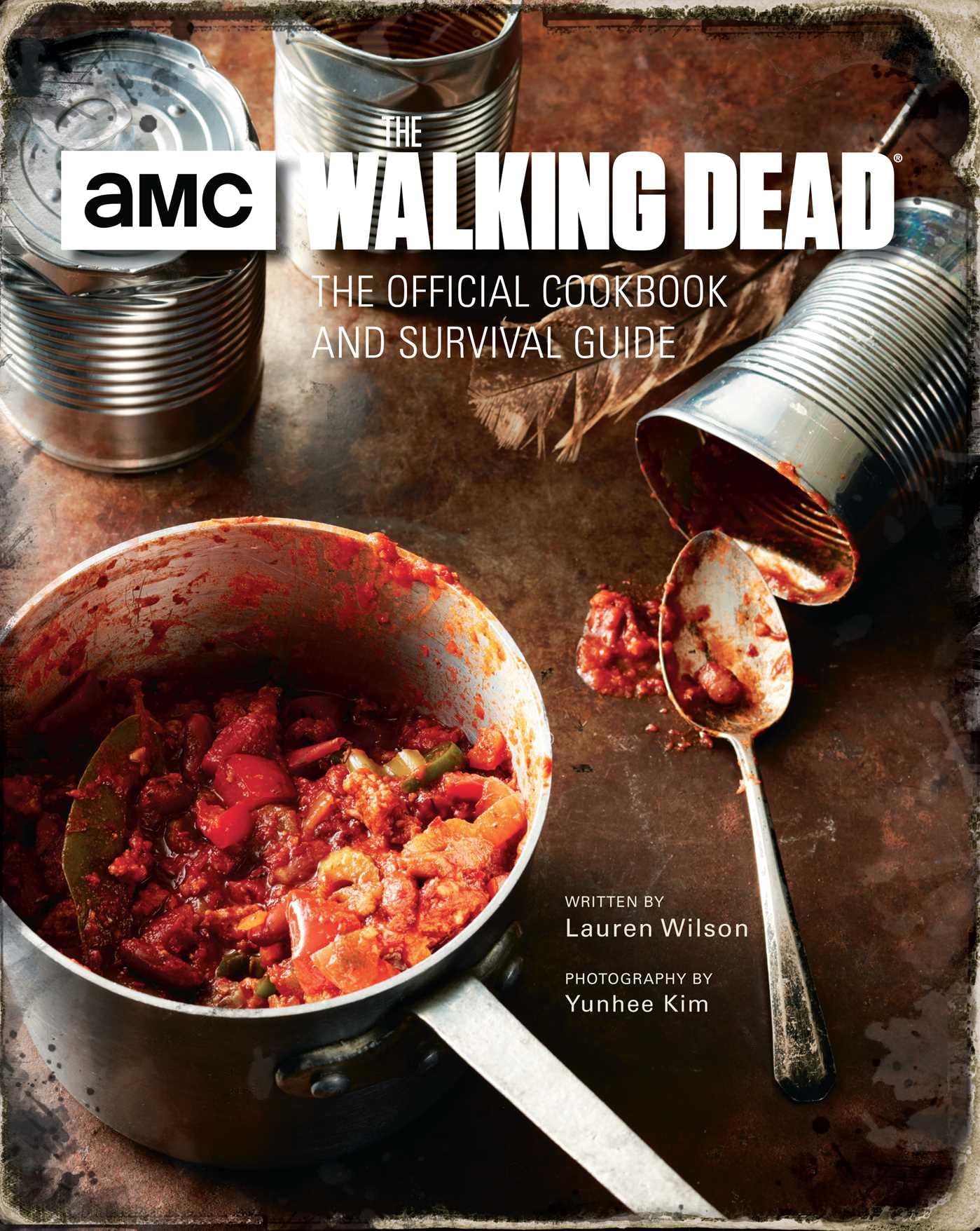 The Walking Dead: The Official Cookbook and Survival Guide b