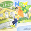 READING 2010 (AI5) LITTLE BOOK GRADE K.3.5 THEN AND NOW