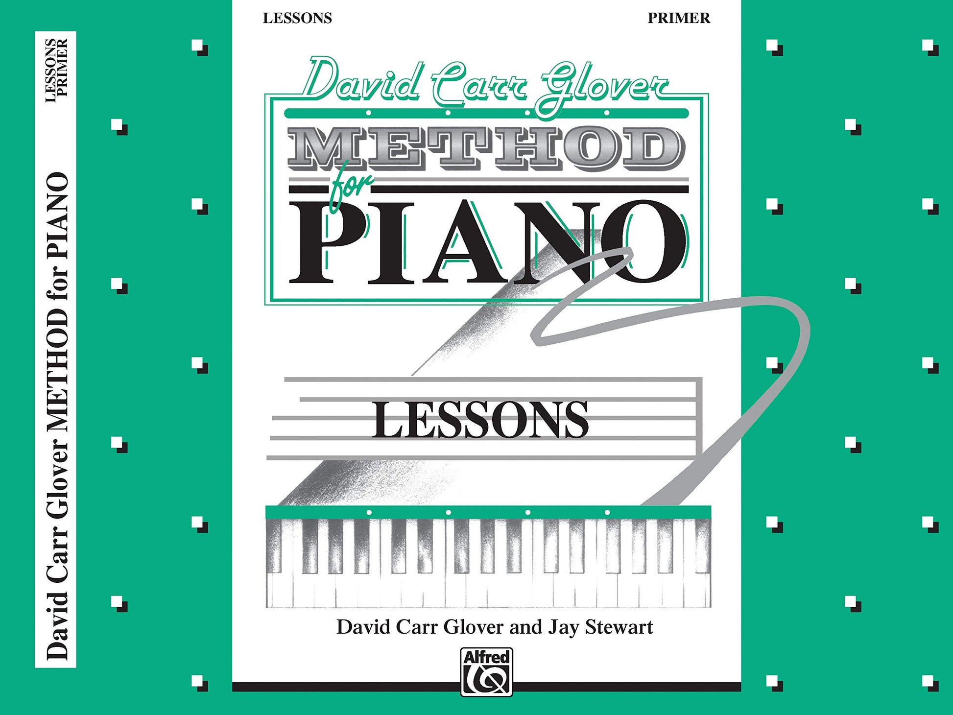 David Carr Glover Method for Piano Lessons: Primer