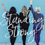 Standing Strong: A Woman's Guide to Overcoming Adversity and Living with Confidence