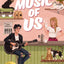 The Music of Us