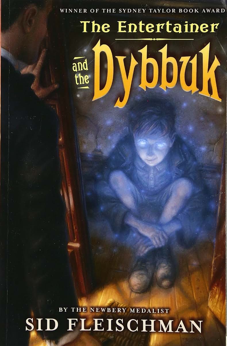The Entertainer and the Dybbuk