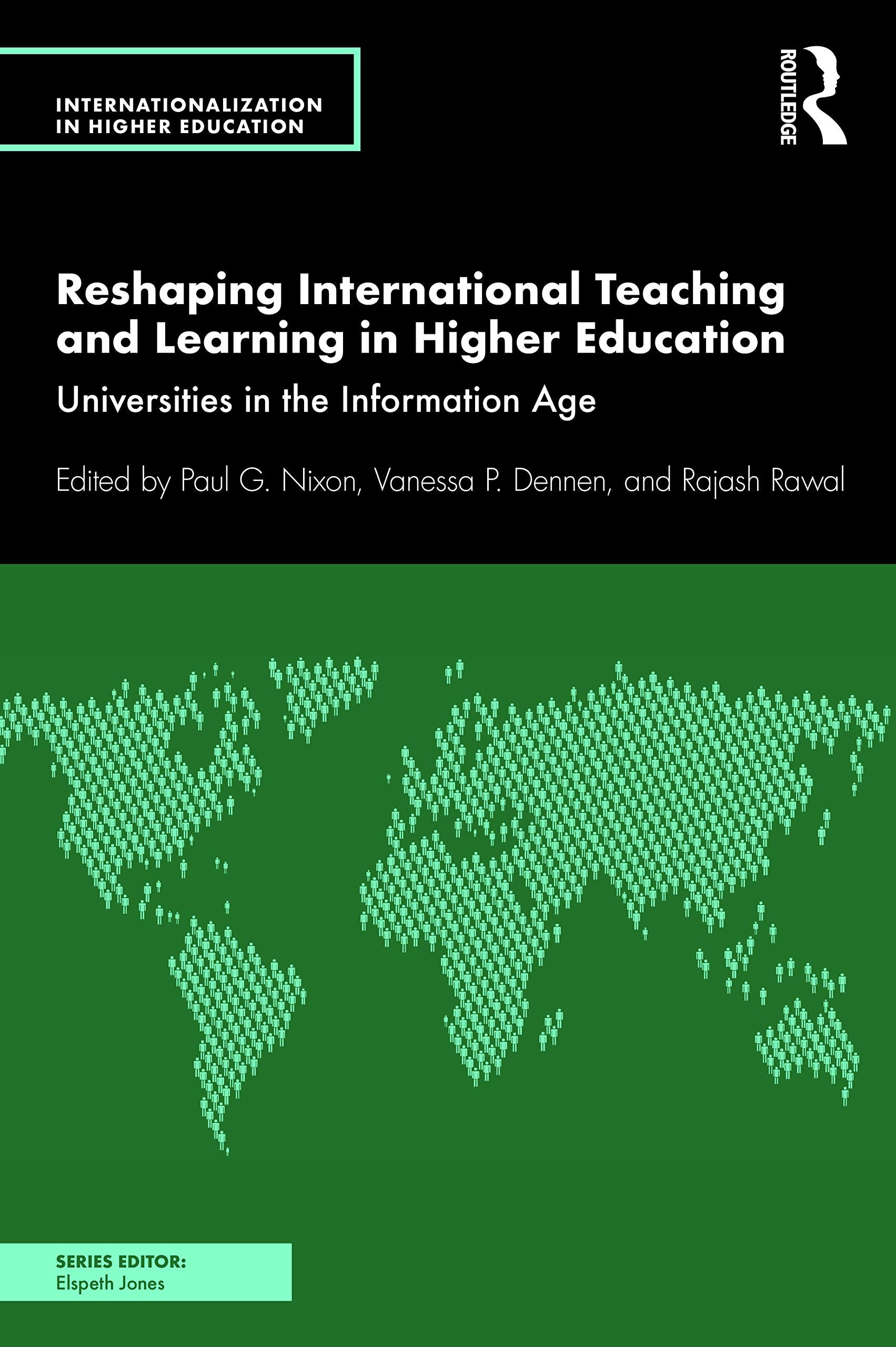 Reshaping International Teaching and Learning in Higher Education (Internationalization in Higher Education Series)