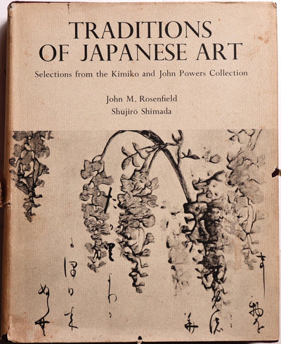 Traditions of Japanese Art: Selections from the Kimiko and John Powers Collection