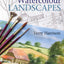 Watercolour Landscapes (Ready to Paint) by Terry Harrison