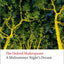A Midsummer Night's Dream: The Oxford Shakespeare