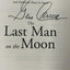 The Last Man on the Moon: Astronaut Eugene Cernan and America's Race in Space