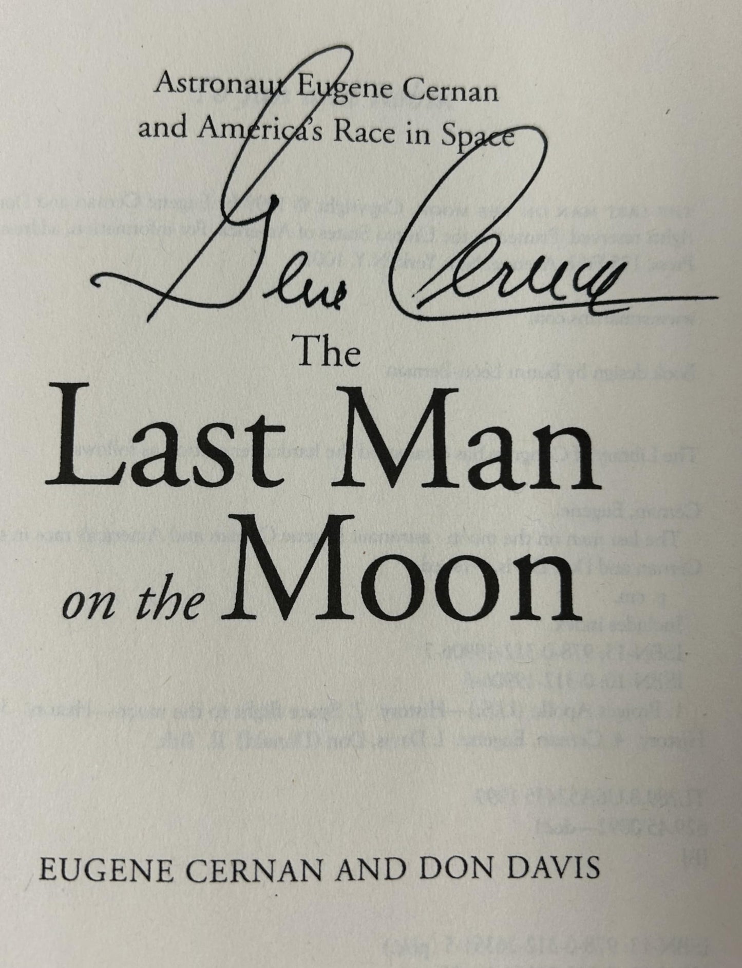 The Last Man on the Moon: Astronaut Eugene Cernan and America's Race in Space