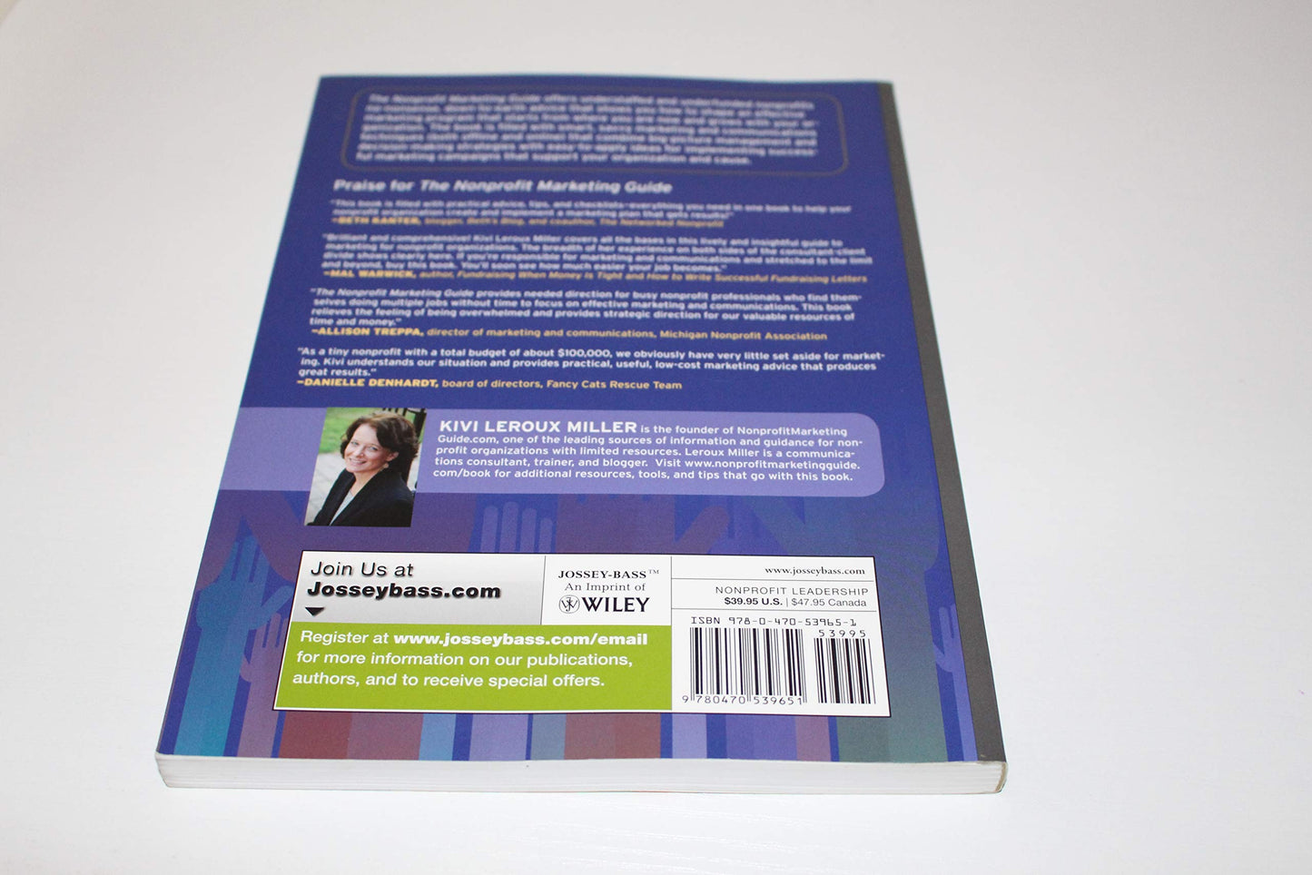 The Nonprofit Marketing Guide: High-Impact, Low-Cost Ways to Build Support for Your Good Cause
