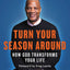 Turn Your Season Around: How God Transforms Your Life