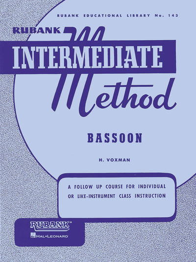 Rubank Intermediate Method: Bassoon by H. Voxman  Sheet Music Book for Concert Band Instruction  Scales Arpeggios Technical Studies Articulation Exercises Bassoon Solos and Duets