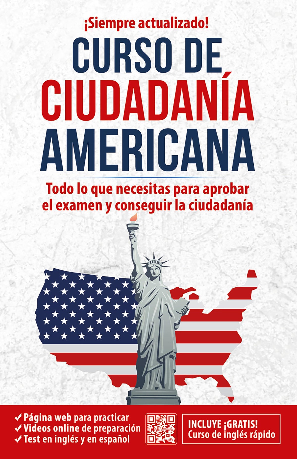 Ciudadana americana: Todo lo que necesitas para aprobar el examen y conseguir la ciudadana / US Citizenship Course (Ingls en 100 das) (Spanish Edition)
