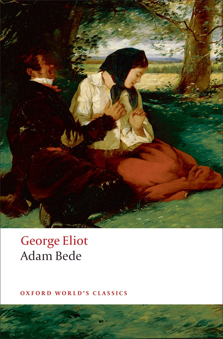 Adam Bede (Oxford World's Classics)