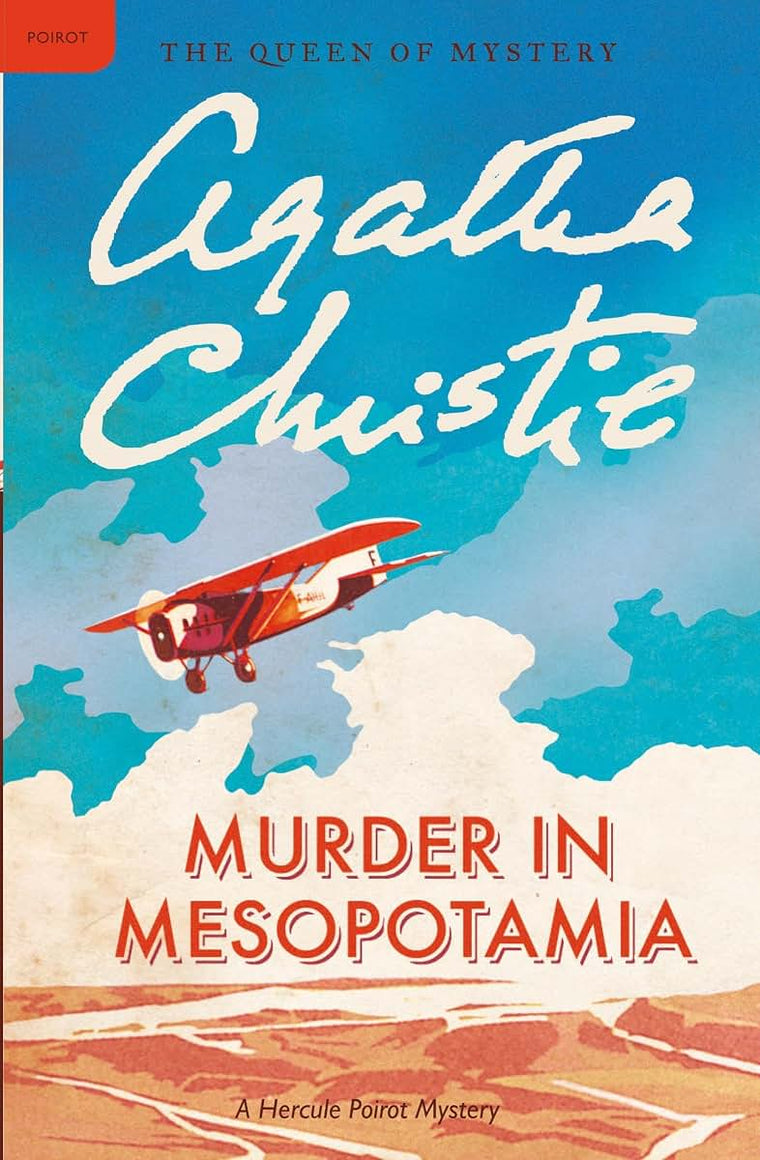 Murder in Mesopotamia: A Hercule Poirot Mystery: The Official Authorized Edition (Hercule Poirot Mysteries, 13)