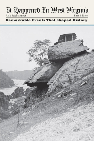 It Happened in West Virginia (It Happened In Series)