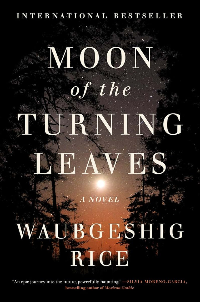 Moon of the Turning Leaves: A Novel