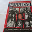 The Kennedys: All the Gossip Unfit to Print: A Myth-Shattering Expose of a Family Consumed by Its Own Passions (Babylon)