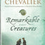 Remarkable Creatures by Tracy Chevalier