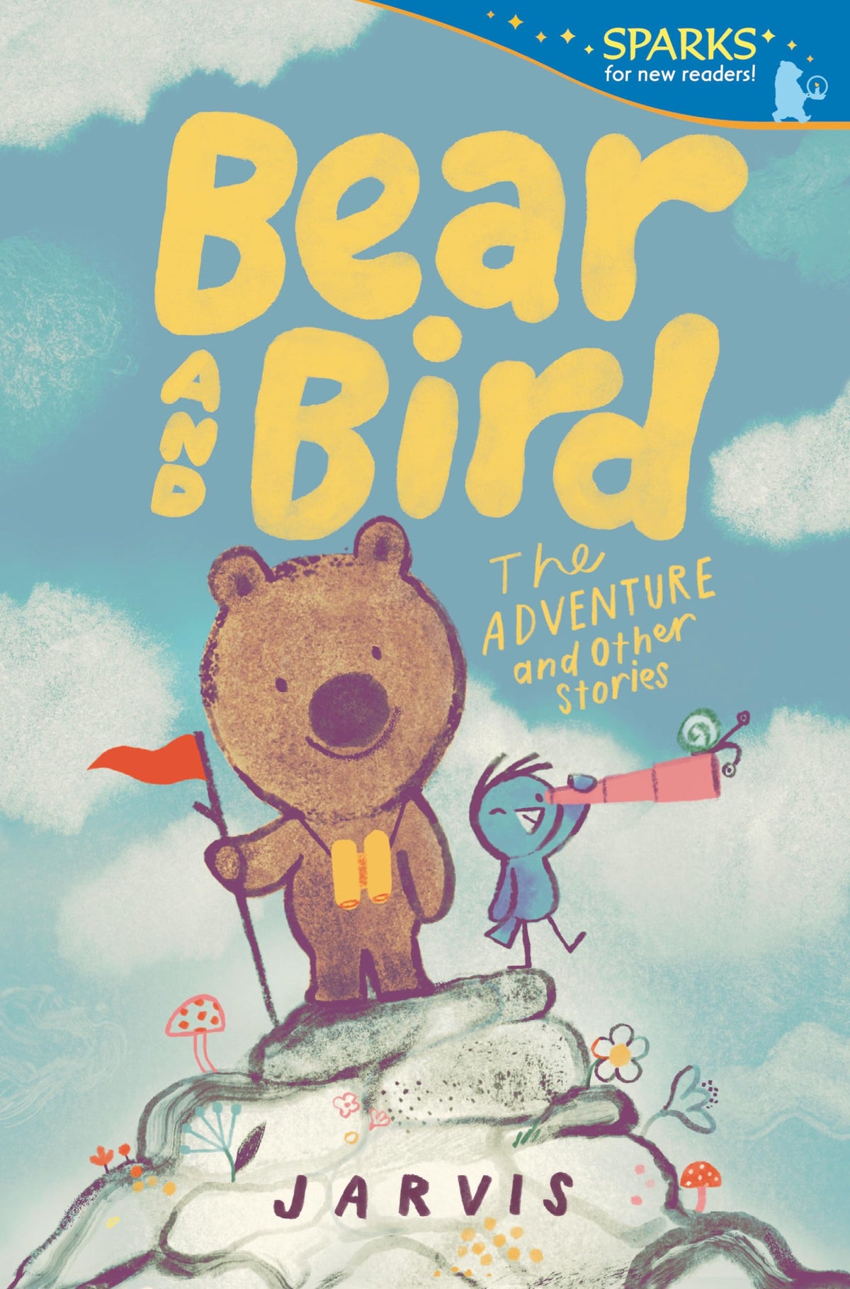 Bear and Bird: The Adventure and Other Stories: Candlewick Sparks