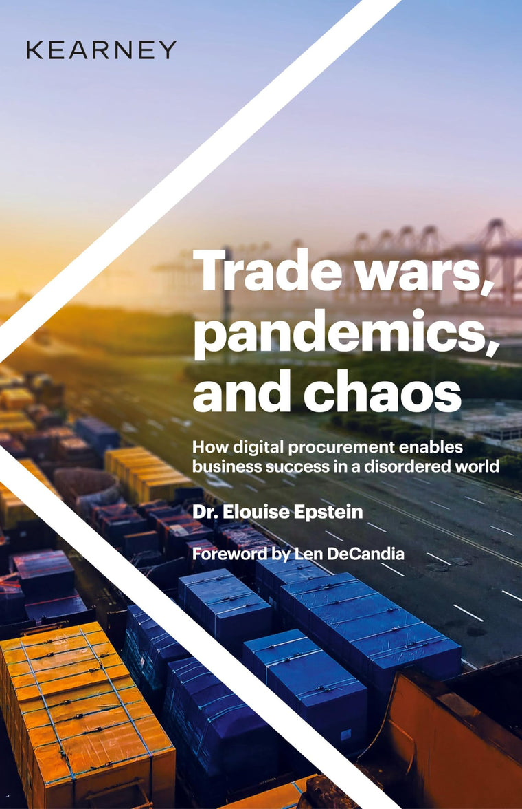 Trade wars, pandemics, and chaos: How digital procurement enables business success in a disordered world