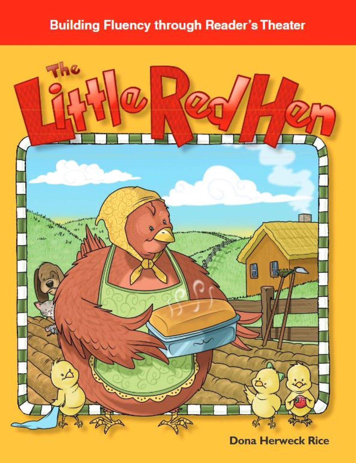 The Little Red Hen: Folk and Fairy Tales (Building Fluency Through Reader's Theater)
