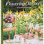 Flowering Outdoors: Gardens & Parties: Inspiring Floral Touches for Outside Spaces and Entertaining