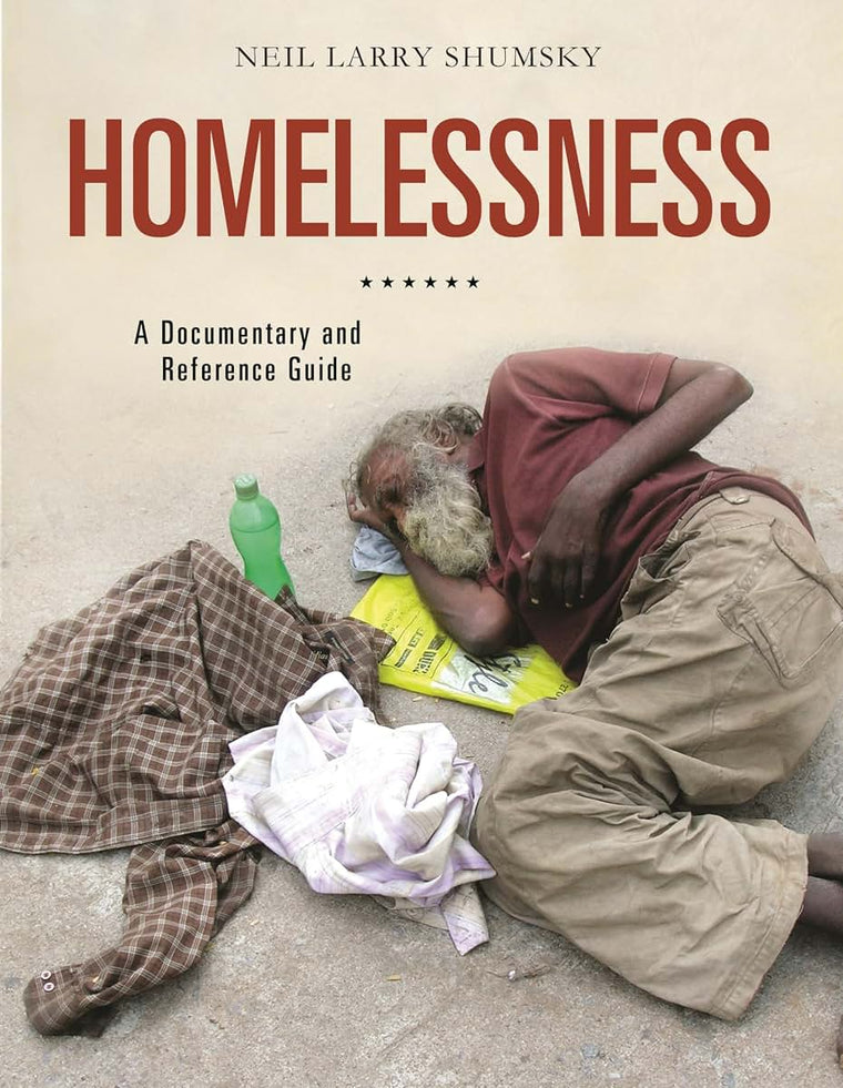 Homelessness: A Documentary and Reference Guide (Documentary and Reference Guides)