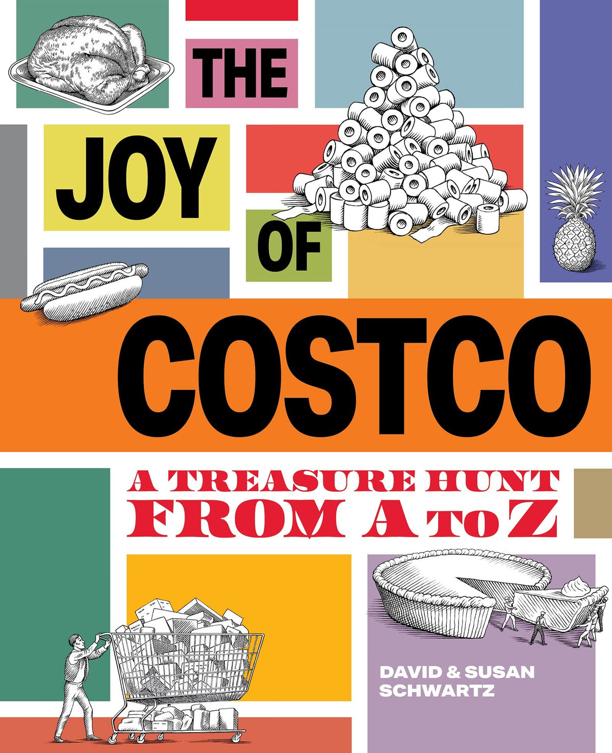 The Joy of Costco: A Treasure Hunt from A to Z