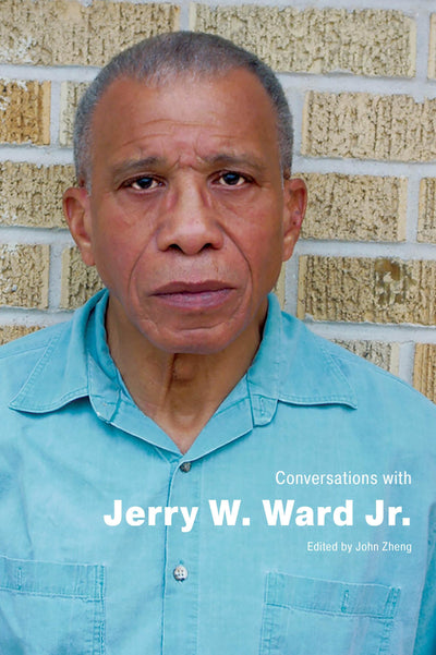 Conversations with Jerry W. Ward Jr. (Literary Conversations Series)