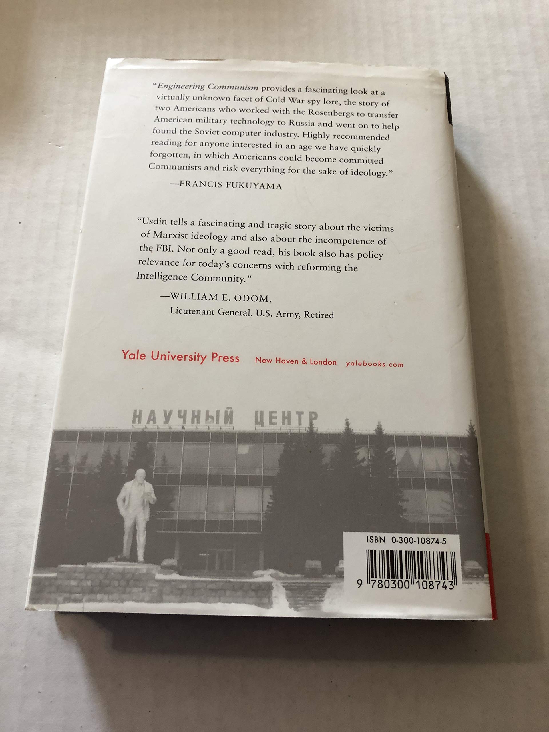 Engineering Communism: How Two Americans Spied for Stalin and Founded the Soviet Silicon Valley