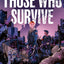 Those Who Survive