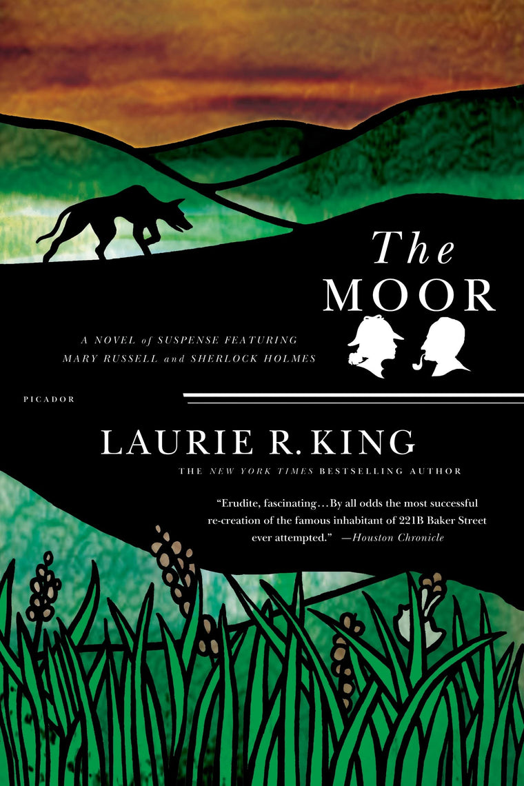 The Moor: A Novel of Suspense Featuring Mary Russell and Sherlock Holmes (A Mary Russell Mystery, 4)