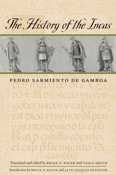 The History of the Incas (Joe R. and Teresa Lozano Long Series in Latin American and Latino Art and Culture)