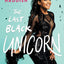 The Last Black Unicorn by Tiffany Haddish