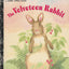 The Velveteen Rabbit (Little Golden Book)