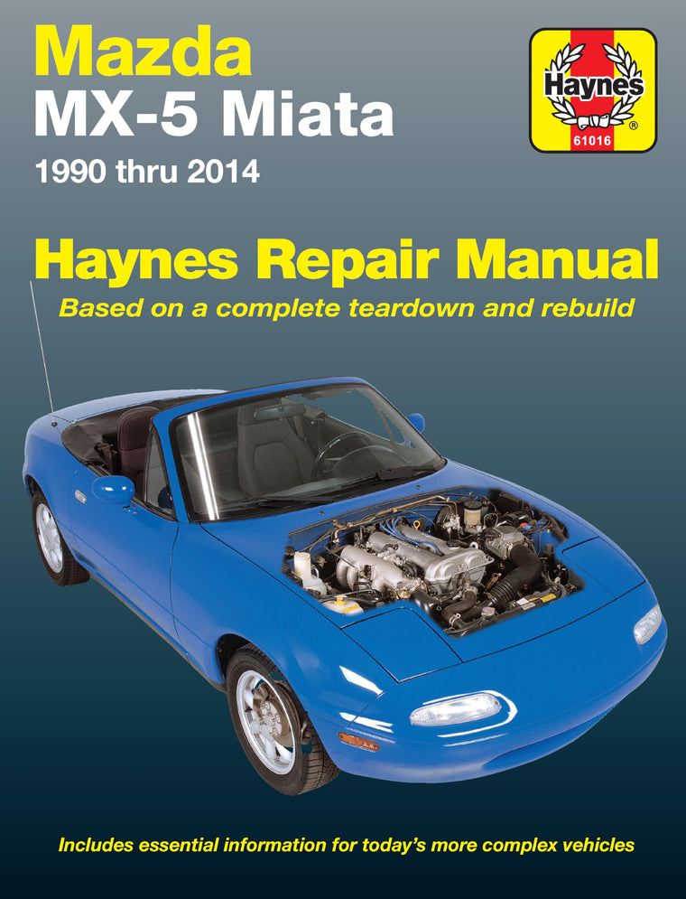 Mazda MX-5 Miata (90-14) Haynes Repair Manual (Does Not Include Information Specific to Turbocharged Models)