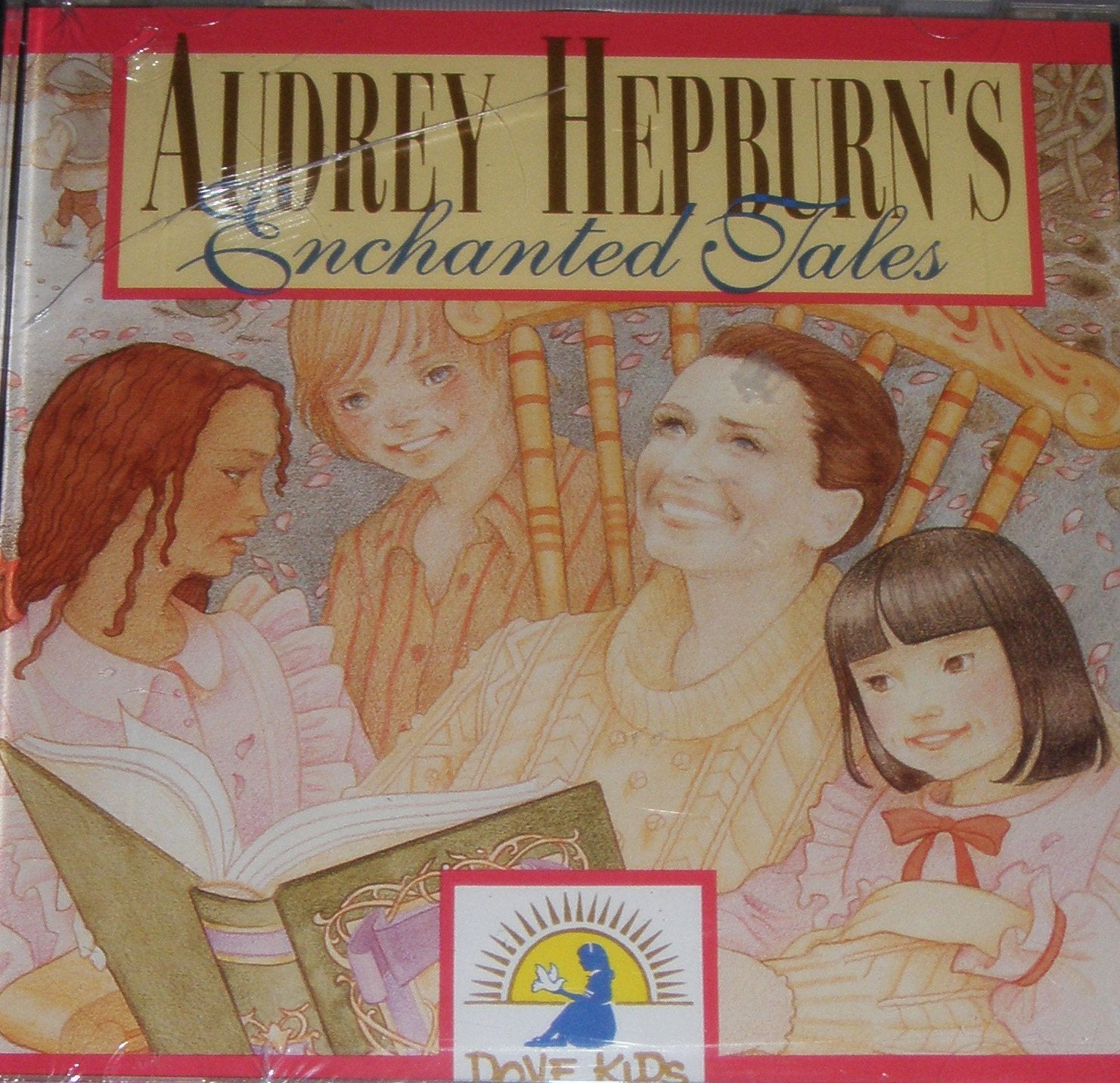 Audrey Hepburns Enchanted Tales (Dove Kids)