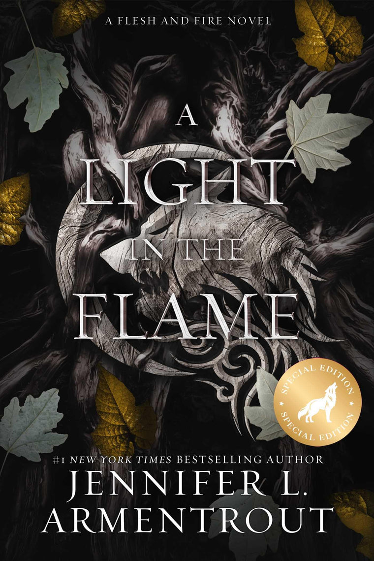 A Light in the Flame Special Edition (Flesh and Fire)