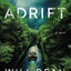 Adrift: A Novel