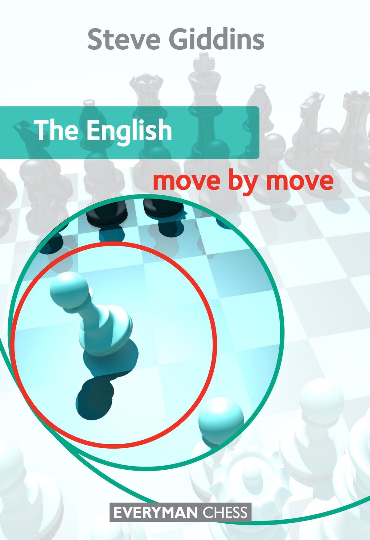 The English: Move By Move