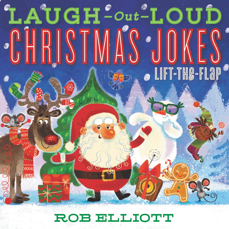 Laugh-Out-Loud Christmas Jokes: Lift-the-Flap: A Christmas Holiday Book for Kids (Laugh-Out-Loud Jokes for Kids, 18)
