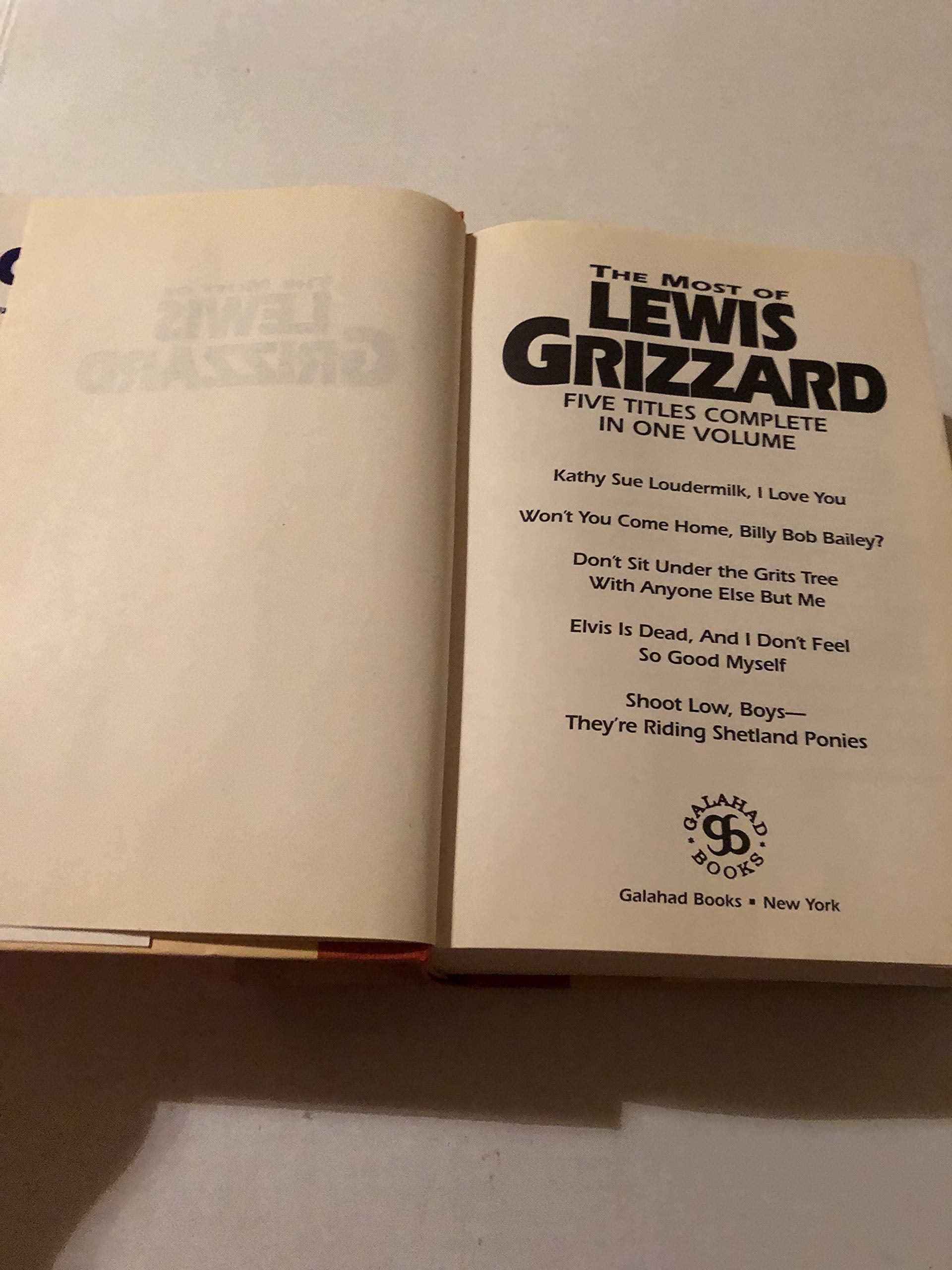 The Most of Lewis Grizzard/Five Title Complete in One Volume