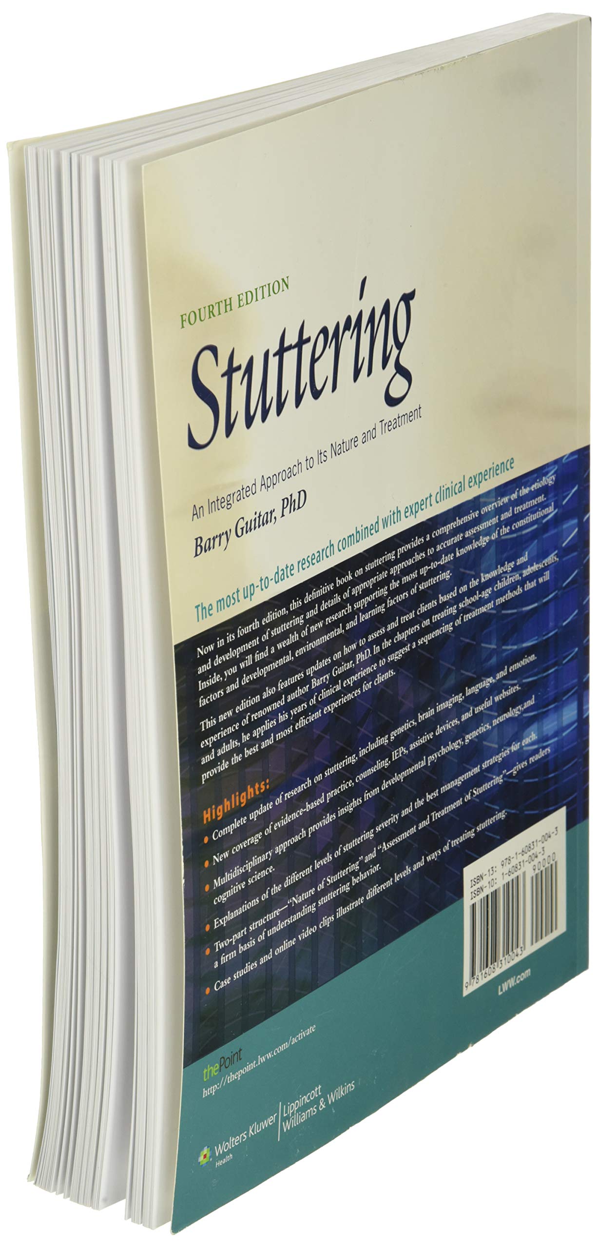 Stuttering: An Integrated Approach to Its Nature and Treatment