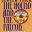 The Hound and the Falcon: The Isle of Glass, The Golden Horn, and The Hounds of God