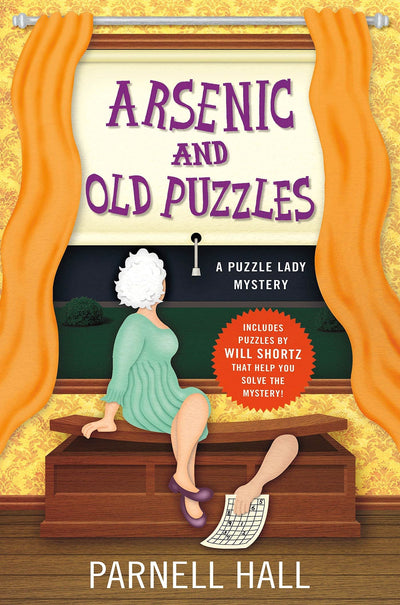 Arsenic and Old Puzzles: A Puzzle Lady Mystery (Puzzle Lady