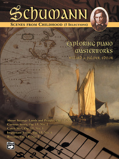 Exploring Piano Masterworks: Scenes from Childhood (5 Selections