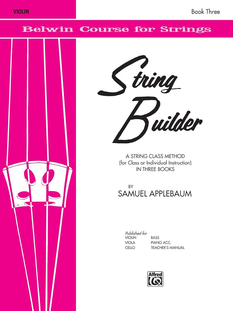String Builder, Bk 3: A String Class Method (for Class or Individual Instruction) - Violin (Belwin Course for Strings, Bk 3)